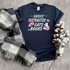 Easily Distracted By Cats And Books Shirt , Cats Shirt, Cats Gift, Mom Shirt